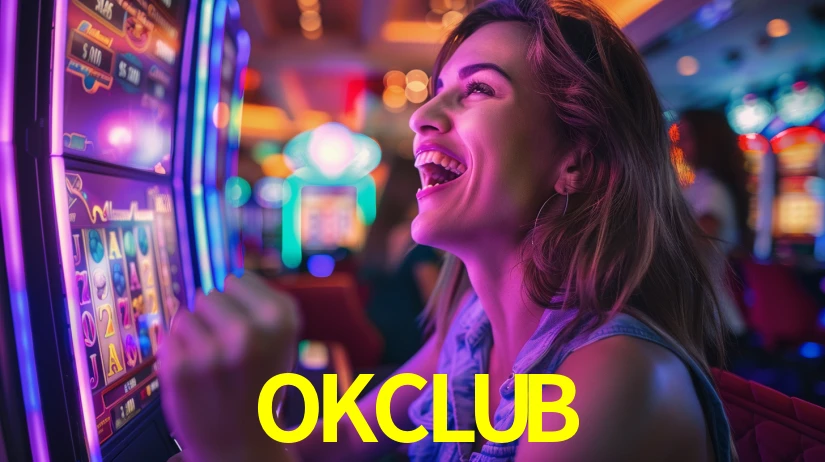 OKCLUB gaming platform